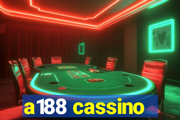 a188 cassino